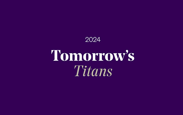 Tomorrow’s Titans